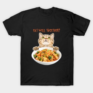 Eat Well Together? So Delicious Shirt T-Shirt